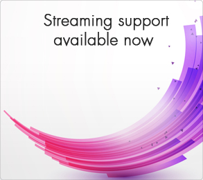 Streaming&Support